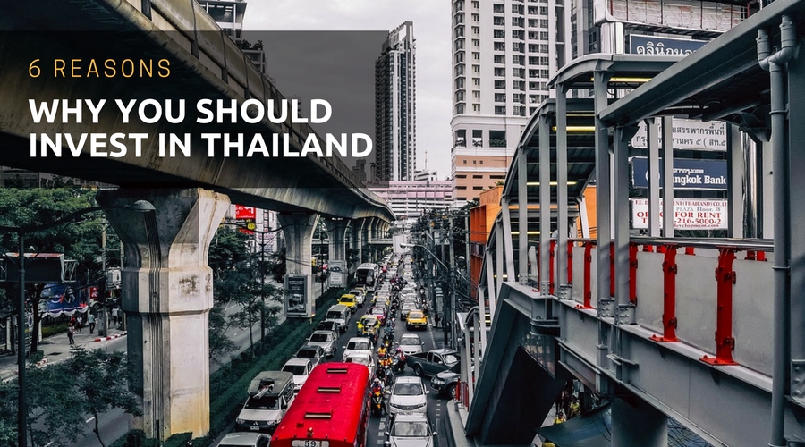 Invest in Thailand Property – 6 Reasons Why