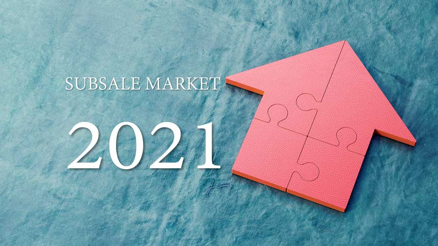Subsale Property Market in 2021